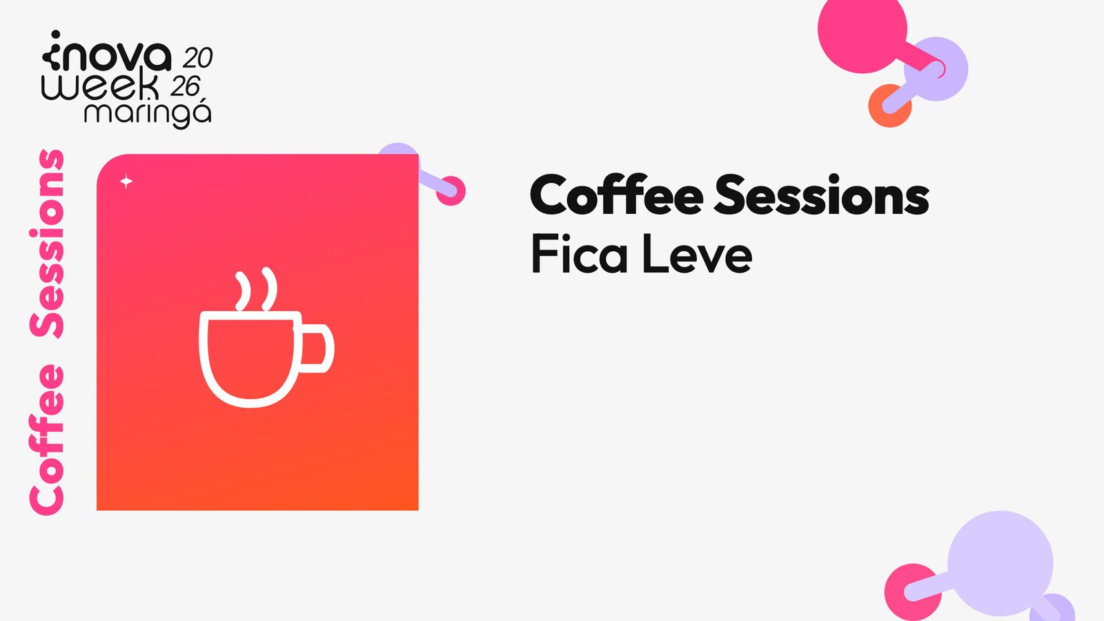 Coffee Sessions — Fica Leve — Coffee Sessions