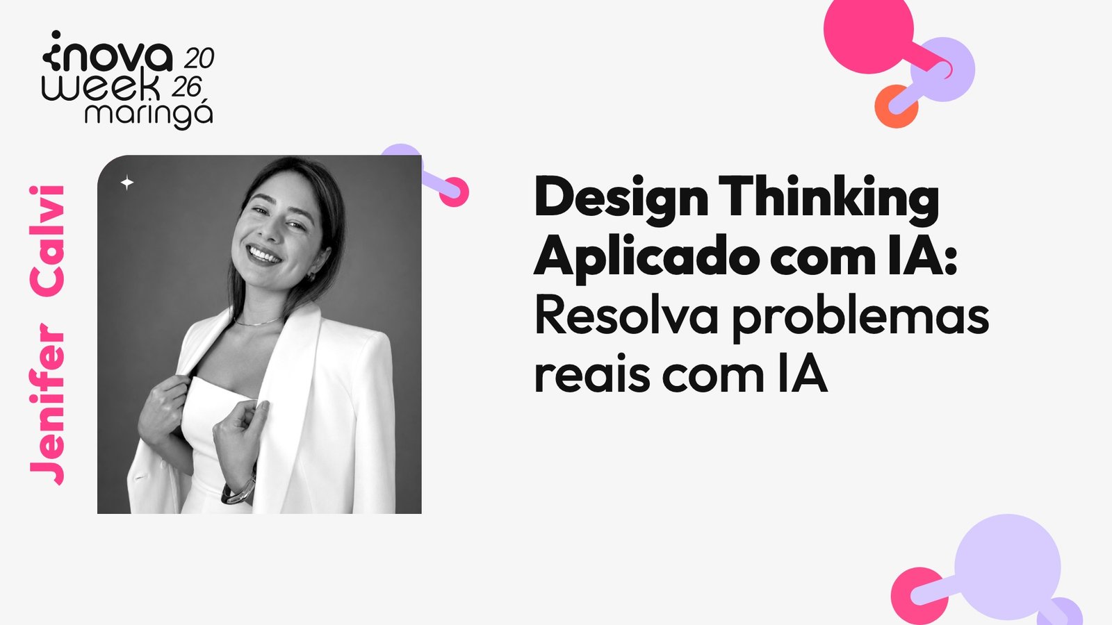 Design Thinking Aplicado com IA: Resolva problemas reais com IA — Jenifer Ferraz Calvi